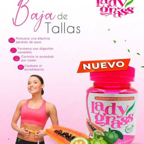 Lady grass baja de peso sin rebote  capsula.